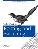 Packet Guide to Routing and Switching libro in lingua di Hartpence Bruce
