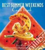 Best Summer Weekends Cookbook libro in lingua di Rodmell Jane