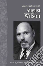 Conversations With August Wilson libro in lingua di Bryer Jackson R. (EDT), Hartig Mary C. (EDT)