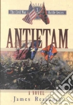 Antietam libro in lingua di Reasoner James