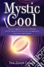 Mystic Cool libro in lingua di Goewey Don Joseph
