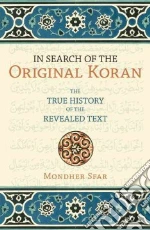 In Search of the Original Koran libro in lingua di Sfar Mondher, Lanier Emilia (TRN)