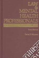 Law & Mental Health Professionals libro in lingua di Shuman Daniel W.