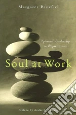Soul at Work libro in lingua di Benefiel Margaret