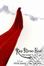 Red Riding Hood libro in lingua di Hardwicke Catherine, Johnson David Leslie