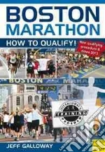 Boston Marathon libro in lingua di Galloway Jeff