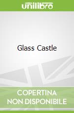 Glass Castle libro in lingua di Jeannette Walls