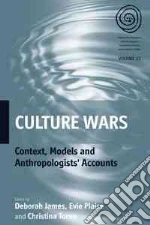 Culture Wars libro in lingua di James Deborah (EDT), Plaice Evie (EDT), Toren Christina (EDT)