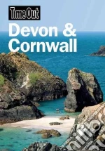 Time Out Devon & Cornwall libro in lingua di Time Out Guides Ltd. (COR)