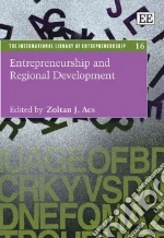 Entrepreneurship and Regional Development libro in lingua di Acs Zoltan J. (EDT)