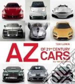 A-Z of 21st Century Cars libro in lingua di Lewin Tony
