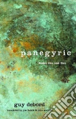 Panegyric libro in lingua di Debord Guy, Brook James (TRN), McHale John (TRN)