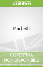 Macbeth libro in lingua di Shakespeare William, Mason Pamela (EDT), Clark Sandra (EDT)