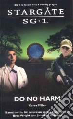 Do No Harm libro in lingua di Miller Karen