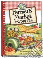 Farmers' Market Favorites libro in lingua di Gooseberry Patch (COR)