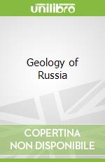 Geology of Russia libro in lingua di Khudoley Andrei K., Nikishin Anatoly M.