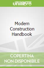 Modern Construction Handbook libro in lingua di Watts Andrew