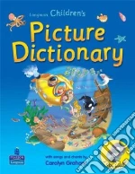 Longman Children's Picture Dictionary libro in lingua di Longman