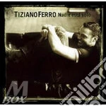 NADIE ESTA SOLO (VERS. SPAGNOLA) cd musicale di Tiziano Ferro
