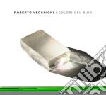 I colori del buio (2cd) cd musicale di Roberto Vecchioni