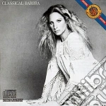 Classical barbra (re-mastered) cd musicale di Barbra Streisand
