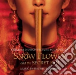 Snow flower and the secret fan cd musicale di Colonna Sonora
