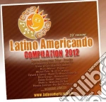 Latino americando 2012 (2cd) cd musicale di Artisti Vari
