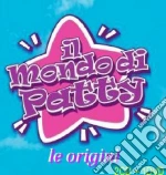 Il mondo di patty-le origini cd musicale di ARTISTI VARI