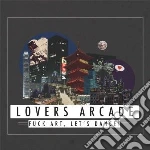 Lovers arcade cd musicale di Lets dance Fuck art