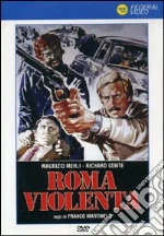 Roma Violenta film in dvd di Franco Martinelli