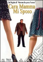 Cara mamma, mi sposo film in dvd di Chris Columbus
