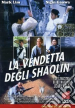 La Vendetta Degli Shaolin film in dvd di Chiu Lee