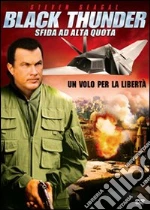 Black Thunder. Sfida ad alta quota film in dvd di Michael Keusch