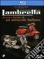 (Blu Ray Disk) Lambretta. Ascesa e declino di un miracolo italiano film in blu ray disk di Enrico Settimi