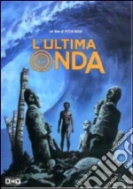 L' ultima onda film in dvd di Peter Weir