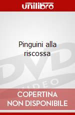 Pinguini alla riscossa film in dvd