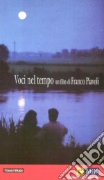 Voci Nel Tempo film in dvd di Franco Piavoli
