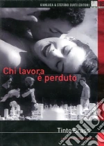 Chi lavora è perduto. In capo al mondo film in dvd di Tinto Brass