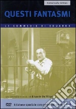 Questi fantasmi! film in dvd di Eduardo De Filippo