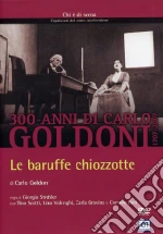 Goldoni. Le baruffe chiozzotte film in dvd di Giorgio Strehler