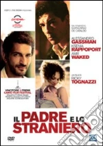 Il padre e lo straniero film in dvd di Ricky Tognazzi