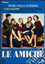 Le amiche film in dvd di Michelangelo Antonioni