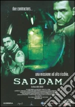Saddam film in dvd di Max Chicco