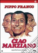 Ciao Marziano film in dvd di Pier Francesco Pingitore