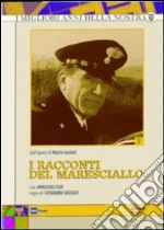 I racconti del maresciallo film in dvd di Giovanni Soldati