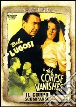 Il corpo scomparso film in dvd di Wallace Fox
