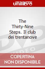 The Thirty-Nine Steps. Il club dei trentanove film in dvd di Alfred Hitchcock