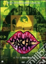 Vogliamo anche le rose film in dvd di Alina Marazzi