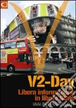 Beppe Grillo. V2-Day. Libera informazione in libero stato film in dvd