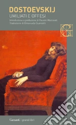 Umiliati e offesi. E-book. Formato EPUB ebook di Fëdor Dostoevskij
